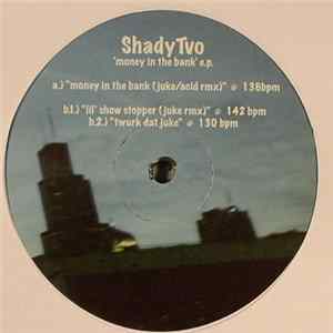 FLAC ShadyTvo - Money In The Bank EP
