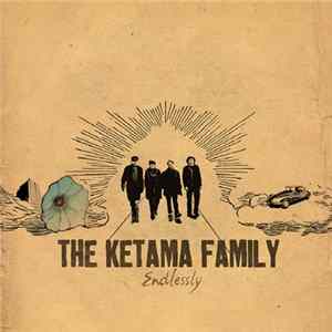 FLAC Ketama Family - Endlessly