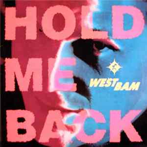 FLAC WestBam - Hold Me Back