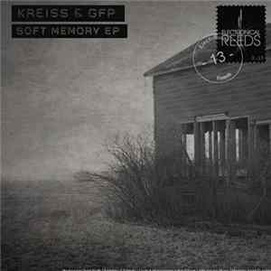 FLAC Kreiss & GFP - Soft Memory EP