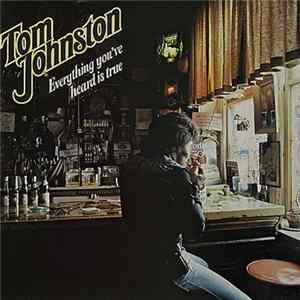 FLAC Tom Johnston - Everything You've Heard Is True