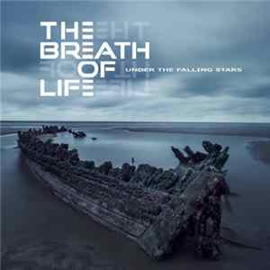 FLAC The Breath Of Life - Under The Falling Stars