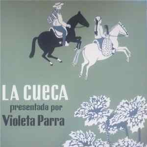 FLAC Violeta Parra - La Cueca Presentada Por Violeta Parra
