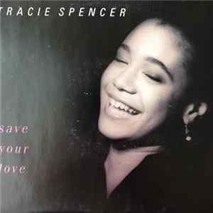 FLAC Tracie Spencer - Save Your Love