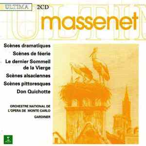 FLAC Massenet - Orchestre National De L'Opéra De Monte-Carlo, Gardiner - Suites For Orchestra