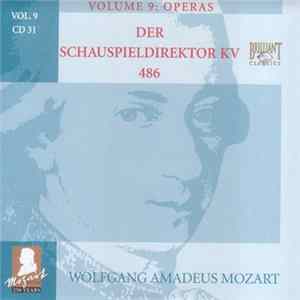 FLAC Wolfgang Amadeus Mozart - Der Schauspieldirektor KV 486