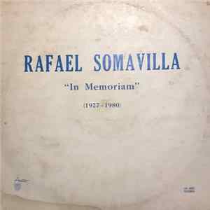 FLAC Rafael Somavilla - In Memoriam (1927 - 1980)