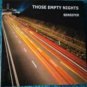 FLAC Sensifer - Those Empty Nights