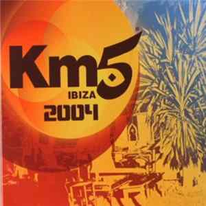 FLAC Various - KM5 Ibiza 2004