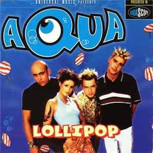 FLAC Aqua - Lollipop (Candyman)