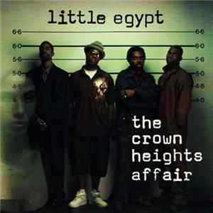 FLAC Little Egypt - The Crown Heights Affair
