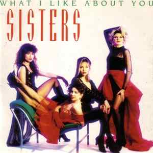 FLAC Sisters - What I Like About You