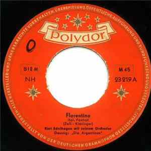 FLAC Die Argentinos, Kurt Edelhagen Mit Seinem Orchester - Florentina