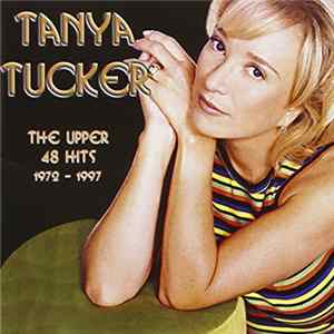 FLAC Tanya Tucker - The Upper 48 Hits 1972-1997