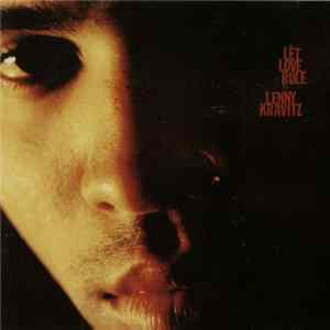 FLAC Lenny Kravitz - Let Love Rule