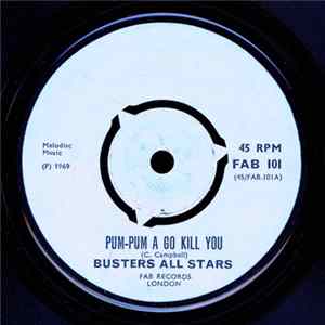 FLAC Busters All Stars - Pum-Pum A Go Kill You