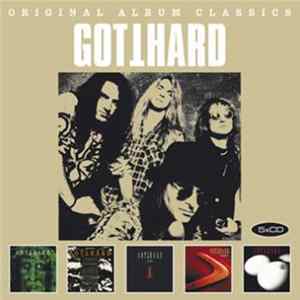 FLAC Gotthard - Original Album Classics