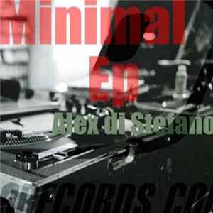 FLAC Alex Di Stefano - Minimal Ep