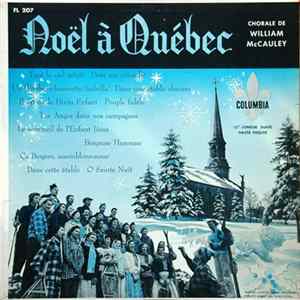 FLAC La Chorale De William McCauley - Noël À Québec