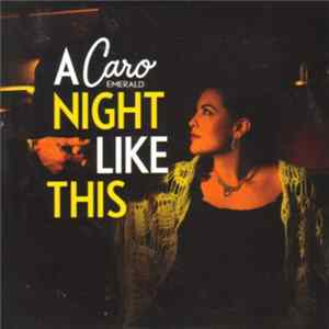 FLAC Caro Emerald - A Night Like This