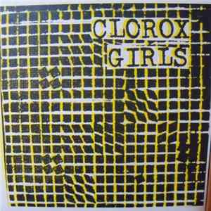 FLAC Clorox Girls - Clorox Girls