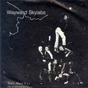 FLAC Wayward Skylabs - Think About It