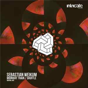 FLAC Sebastian Weikum - Midnight Train / Shuffle