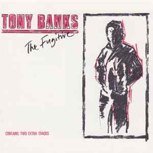 FLAC Tony Banks - The Fugitive