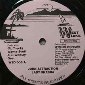 FLAC Lady Shabba - John Attraction