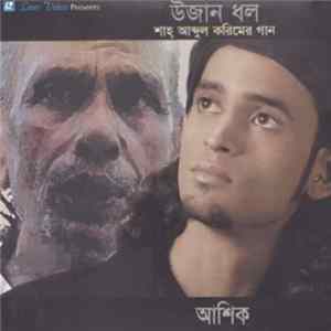 FLAC Ashik - Ujan Dhol