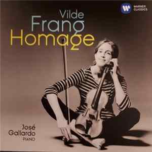 FLAC Vilde Frang, José Gallardo - Homage