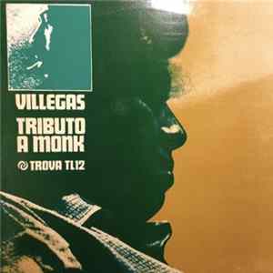 FLAC Villegas - Tributo A Monk