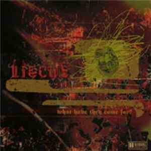 FLAC Liecus - What have They Come For