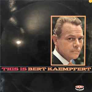 FLAC Bert Kaempfert - This Is Bert Kaempfert