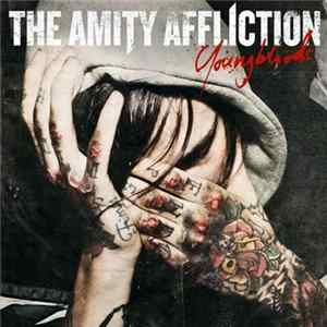 FLAC The Amity Affliction - Youngbloods