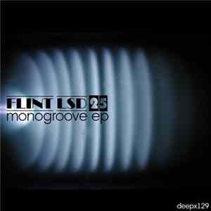 FLAC Flint LSD25 - Monogroove EP