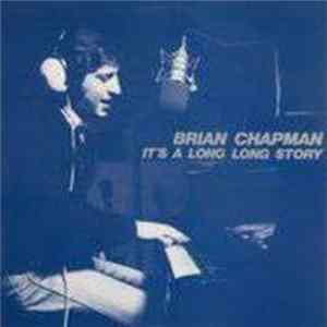 FLAC Brian Chapman - It's A Long Long Story