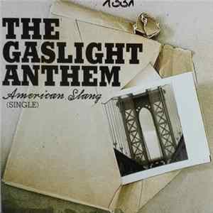 FLAC The Gaslight Anthem - American Slang