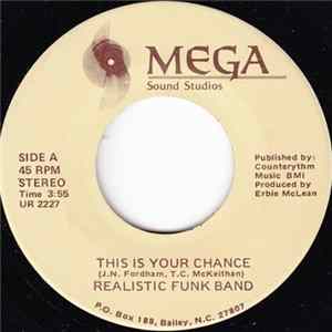 FLAC Realistic Funk Band - This Is Your Chance / Shock The House