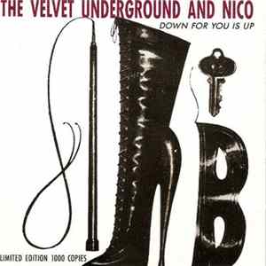 FLAC The Velvet Underground And Nico - Down For You Is Up