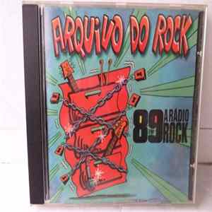 FLAC Various - Arquivo Do Rock 89FM A Rádio Rock