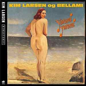 FLAC Kim Larsen & Bellami - Yummi Yummi