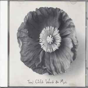 FLAC Toni Childs - Words & Music