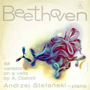 FLAC Ludwig van Beethoven, Andrzej Stefański - 33 Variations On A Waltz By A. Diabelli