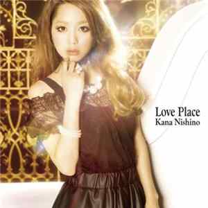FLAC Kana Nishino - Love Place