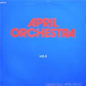 FLAC Unknown Artist - April Orchestra Vol. 6