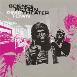 FLAC Science Fiction Theater - Pimp Town