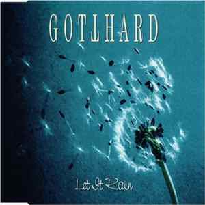 FLAC Gotthard - Let It Rain