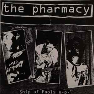 FLAC The Pharmacy - Ship of Fools e.p.