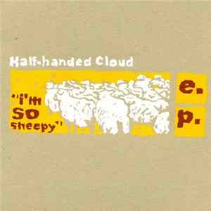 FLAC Half-handed Cloud - I'm So Sheepy E.P.